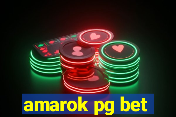 amarok pg bet